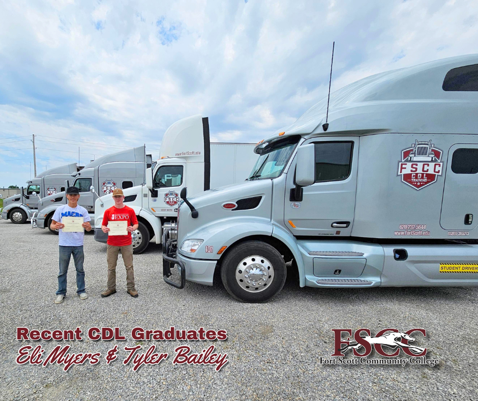 FSCC CDL Success Story Meet Eli Meyers and Tyler Bailey! Fort Scott