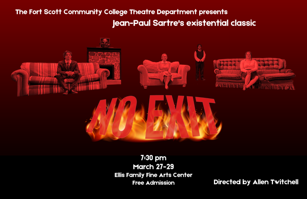 The Fort Scott Community College Theatre Department presents, Jean-Paul Sartre's existential classic "NO EXIT" Image with students sitting on couches in hell. Directed by Allen Twitchell.