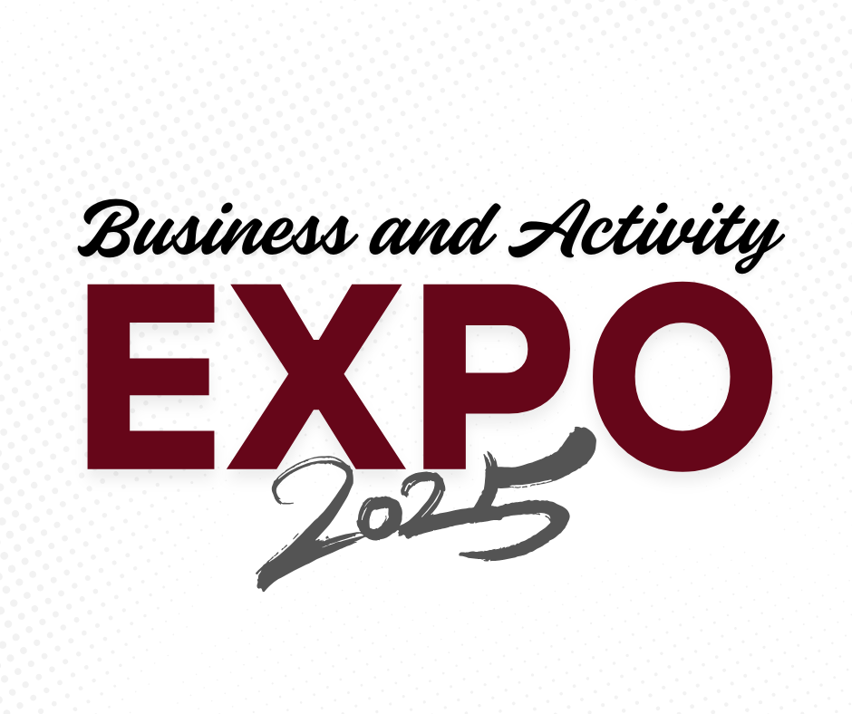 Graphic saying "Business and Activity EXPO 2025" in maroon and gray/black lettering