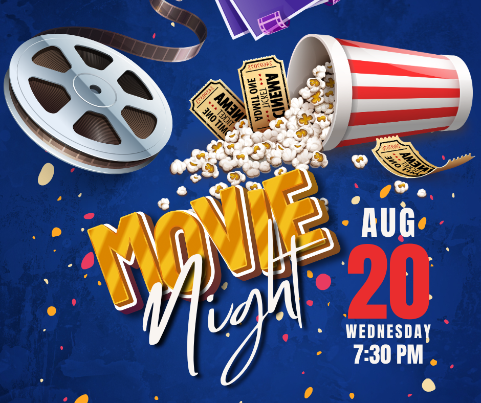 Colorful promotional graphic for a movie night event on Wednesday, August 20 at 7:30 PM. The design features a film reel, popcorn spilling from a red and white striped container, and several movie tickets. Bold yellow and white text reads 'Movie Night' on a blue confetti-filled background.
