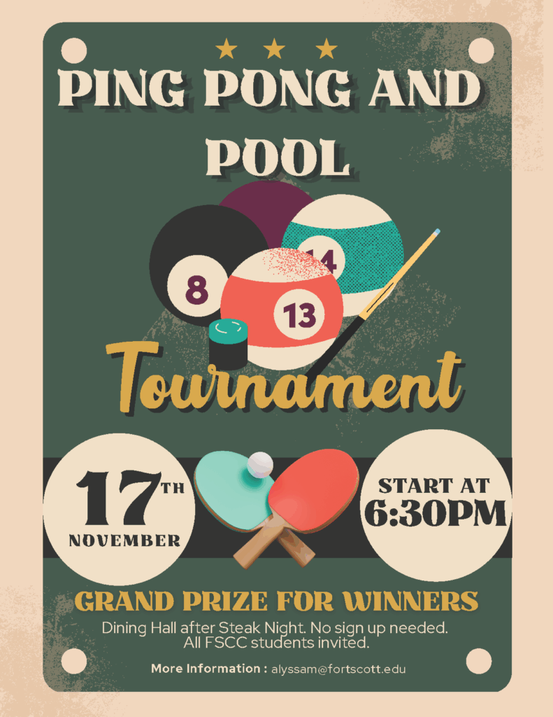 Promotional poster for a Ping Pong and Pool Tournament. The background is dark green with rounded corners and a retro, distressed texture. At the top, large cream-colored text says "Ping Pong and Pool" under three gold stars. In the center, colorful pool balls numbered 8, 13, and 14, a cue stick, and gold script text "Tournament" are displayed. Below are two large cream circles: one shows "17th November," the other "Start at 6:30PM." Between them are two crossed ping pong paddles, red and teal, with a ball. Gold text at the bottom reads "Grand Prize For Winners." Smaller white text notes location (Dining Hall after Steak Night), that no sign-up is needed, and invites all FSCC students.