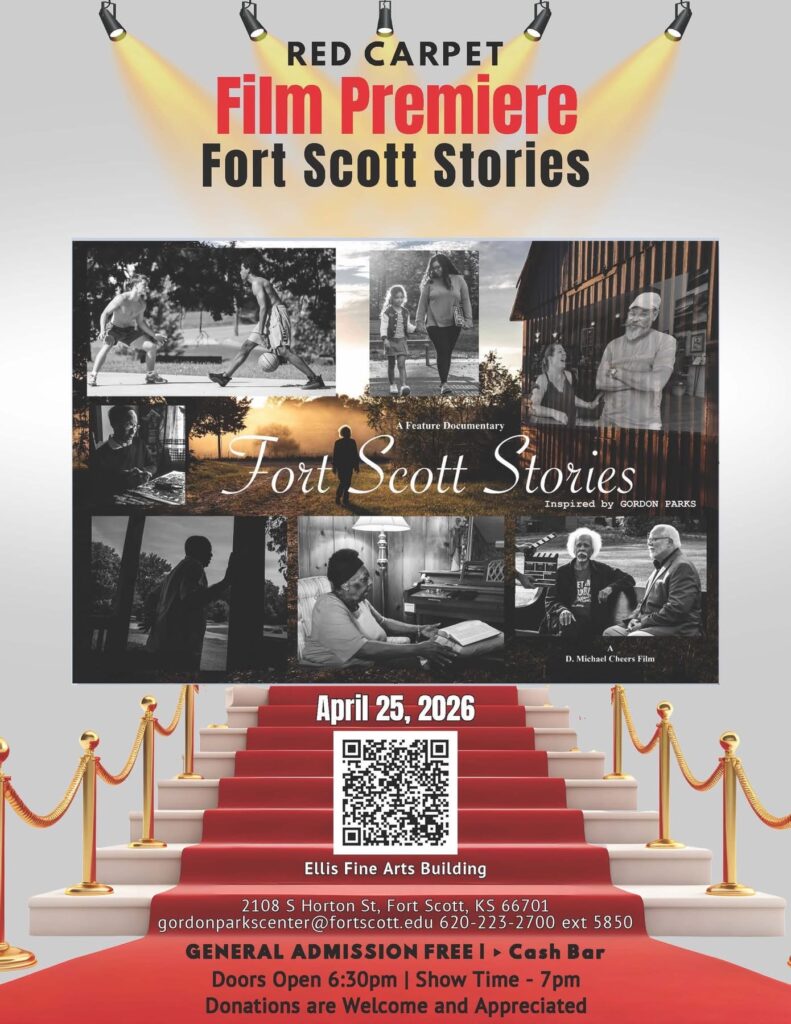 Poster for the “Red Carpet Film Premiere: Fort Scott Stories,” featuring a collage of black-and-white documentary images, a red carpet staircase, and event details for April 25, 2026, at the Ellis Fine Arts Building in Fort Scott, Kansas. The poster notes general admission is free, with doors opening at 6:30 p.m. and the show starting at 7 p.m.