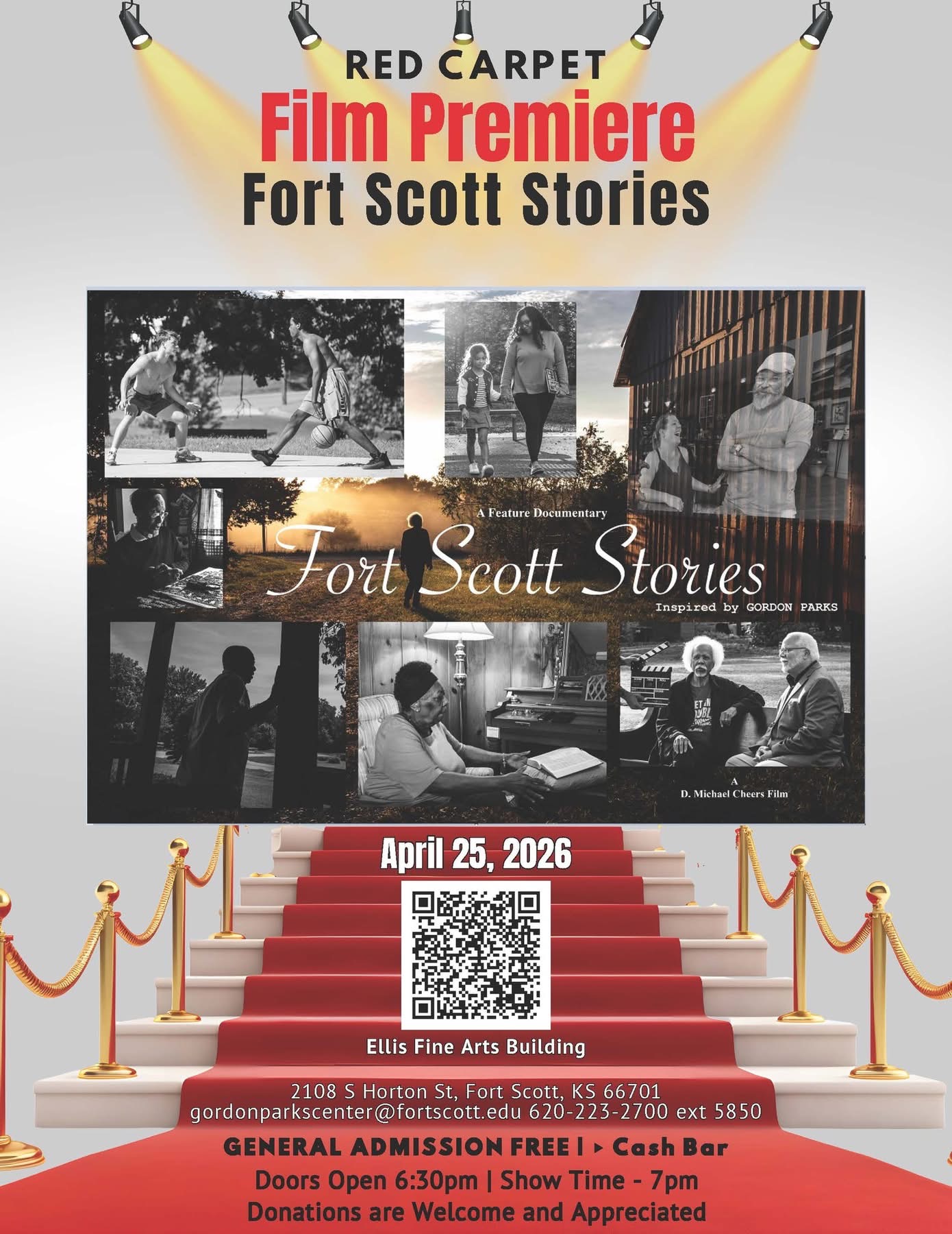 Poster for the “Red Carpet Film Premiere: Fort Scott Stories,” featuring a collage of black-and-white documentary images, a red carpet staircase, and event details for April 25, 2026, at the Ellis Fine Arts Building in Fort Scott, Kansas. The poster notes general admission is free, with doors opening at 6:30 p.m. and the show starting at 7 p.m.
