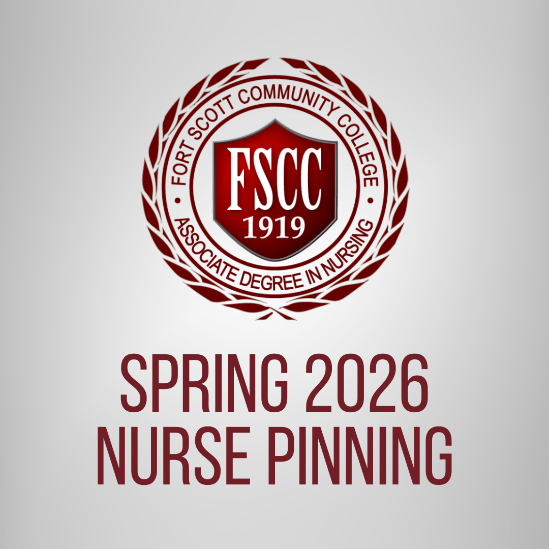 A simple gray poster featuring the Fort Scott Community College seal in red, with “FSCC 1919” in the center and “Associate Degree in Nursing” around it. Below the logo, bold red text reads: “Spring 2026 Nurse Pinning.”