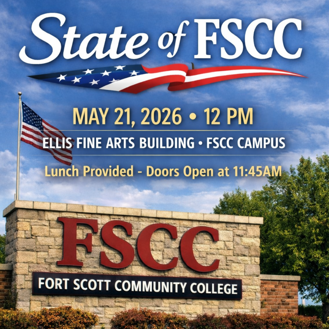 State of FSCC event poster with a blue sky background, a large “State of FSCC” title, an American flag graphic, and event details reading “May 21, 2026 - 12 PM,” “Ellis Fine Arts Building - FSCC Campus,” and “Lunch Provided - Doors Open at 11:45AM.” The bottom of the poster shows the Fort Scott Community College stone sign and landscaping.