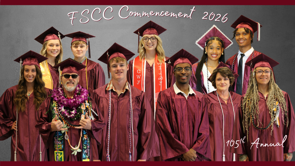 A group photo of ten students wearing maroon graduation caps and gowns, smiling for the camera in front of a gray background, with the text 'FSCC Commencement 2026' and '105th Annual' overlaid.